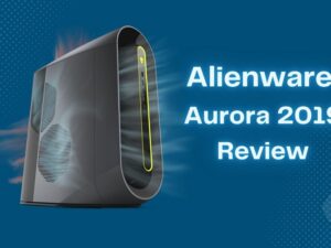 Alienware Aurora 2019